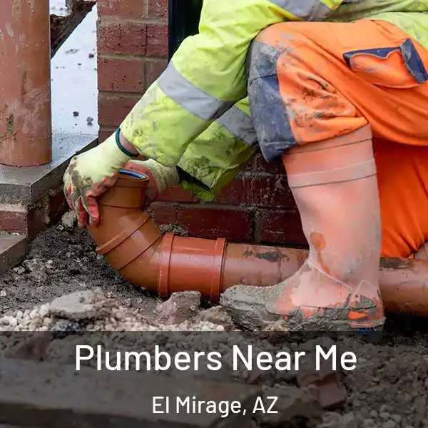  Plumbers Near Me El Mirage, AZ